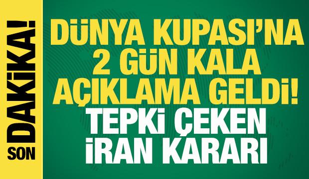 D&uuml;nya Kupası'na 2 g&uuml;n kala İran&rsquo;a şok! Biletler iptal edildi