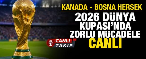 Kanada - Bosna Hersek! CANLI