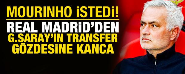 Mourinho istedi! Galatasaray'ın istediği yıldıza Real Madrid kancası
