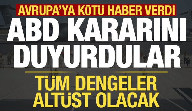 NYT'den Avrupa'ya k&ouml;t&uuml; haber! ABD'nin NATO kararını duyurdular...
