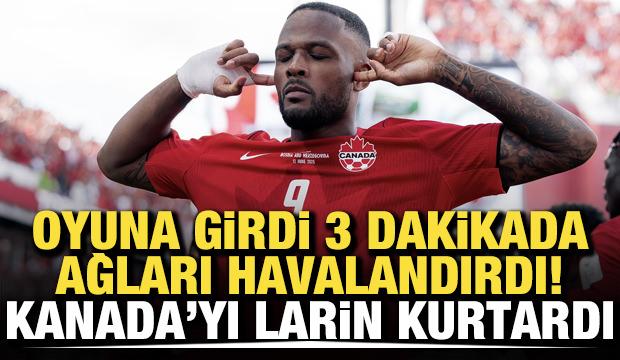 Oyuna girdi 3 dakikada gol&uuml;n&uuml; attı! Kanada'yı Larin kurtardı