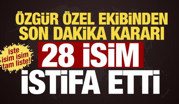 &Ouml;zg&uuml;r &Ouml;zel ekibinden son dakika istifa kararı!