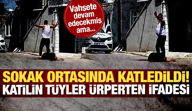 Sokak ortasında katledildi! T&uuml;rkiye'nin konuştuğu cinayette 'korkun&ccedil;' ifade 