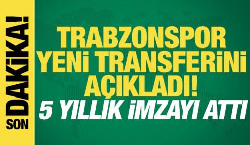 Trabzonspor yeni transferini a&ccedil;ıkladı! 5 yıllık imzayı attı