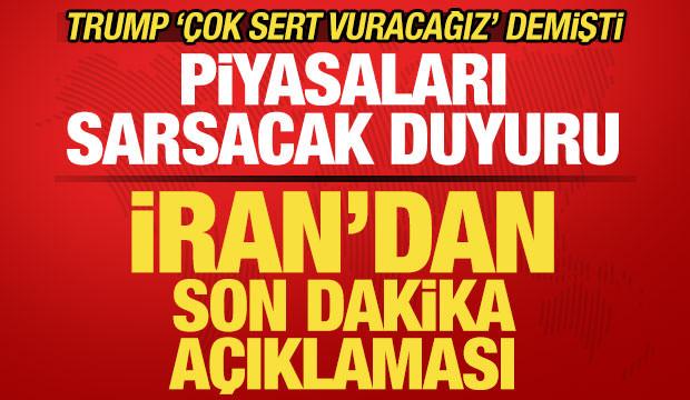 Trump 'vuracağız' demişti: İran'dan son dakika a&ccedil;ıklaması! Piyasaları sarsacak duyuru