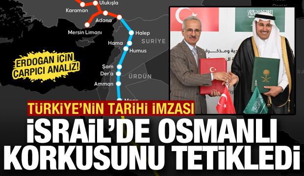 T&uuml;rkiye'nin tarihi imzası İsrail basında: "Erdoğan'ın yeni Osmanlı ticaret imparatorluğu"