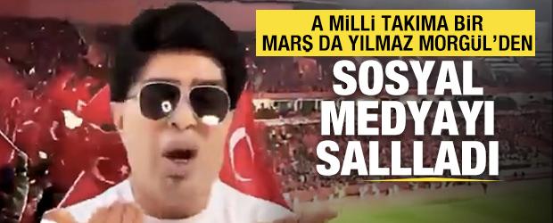Yılmaz Morg&uuml;l'&uuml;n milli takım marşı sosyal medyayı salladı