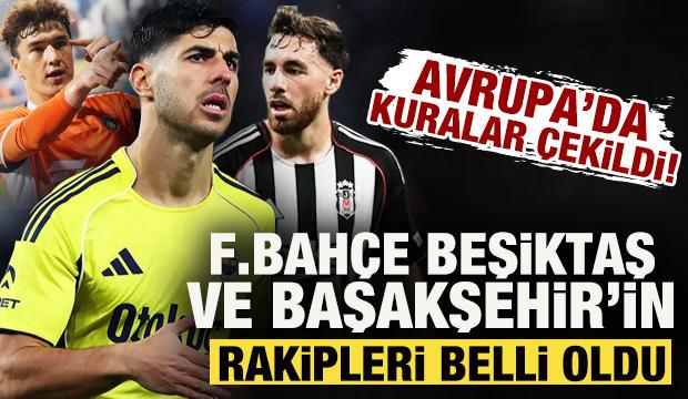 Avrupa'da kura g&uuml;n&uuml;! Fenerbah&ccedil;e, Beşiktaş ve Başakşehir'in rakipleri belli oldu
