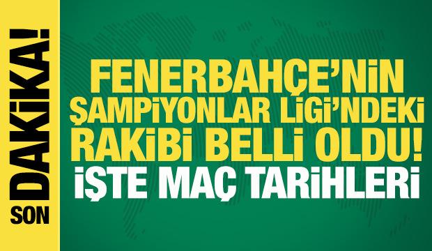 Avrupa'da kura g&uuml;n&uuml;! Fenerbah&ccedil;e'nin Şampiyonlar Ligi'ndeki rakibi belli oldu