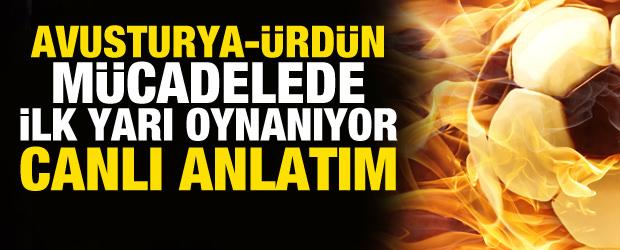 Avusturya-&Uuml;rd&uuml;n! CANLI