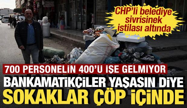 Bankamatik&ccedil;iler yaşasın diye sokaklar &ccedil;&ouml;p i&ccedil;inde: CHP'li belediye can &ccedil;ekişiyor
