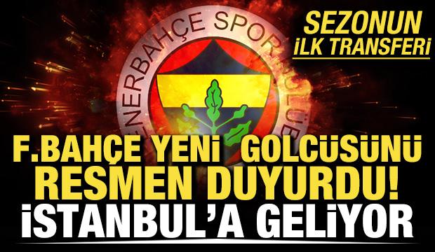 Fenerbah&ccedil;e yeni golc&uuml;s&uuml;n&uuml; duyurdu! Oyuncu İstanbul'a geliyor