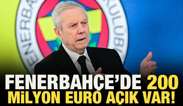 Fenerbah&ccedil;e'de 200 milyon euro a&ccedil;ık var!