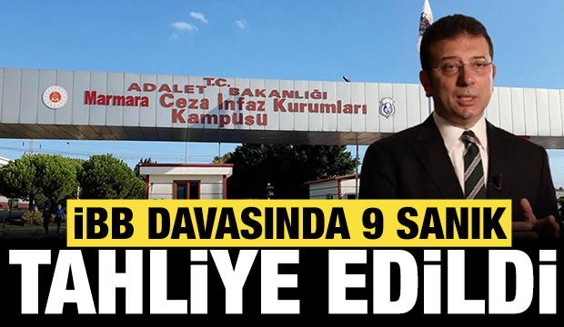 İBB davasında yeni gelişme: 9 sanık tahliye edildi