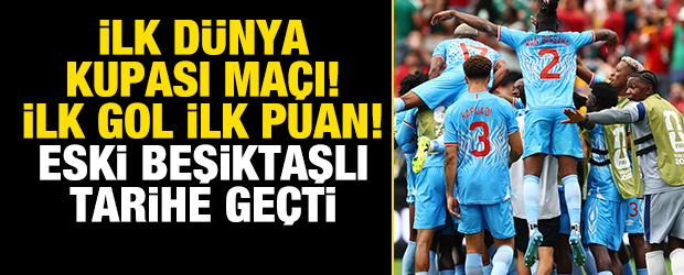 İlk kez D&uuml;nya Kupası'na gittiler! İlk gol ilk puan! Eski Beşiktaşlı tarihe ge&ccedil;ti