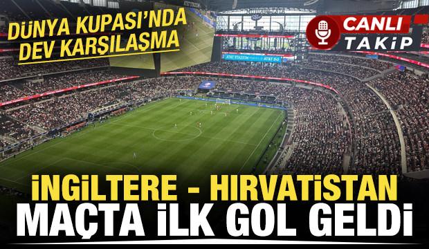 İngiltere - Hırvatistan! CANLI