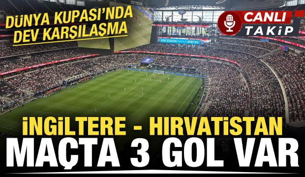İngiltere - Hırvatistan! CANLI
