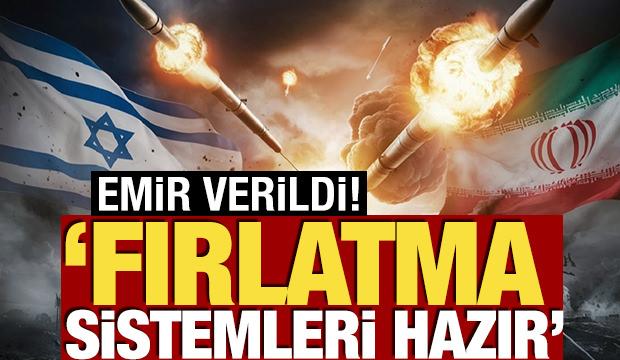 İran'dan İsrail'e ağır rest! 'Fırlatma sistemleri hazır durumda'