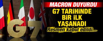 Macron son dakika duyurdu! G7 tarihinde bir ilk! Resmen kabul edildi