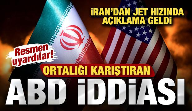 Ortalığı karıştıran ABD iddiası! İran'dan son dakika a&ccedil;ıklama geldi! Resmen uyardılar