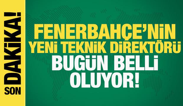 Son dakika... Fenerbah&ccedil;e'nin yeni teknik direkt&ouml;r&uuml; belli oluyor! Saat verildi