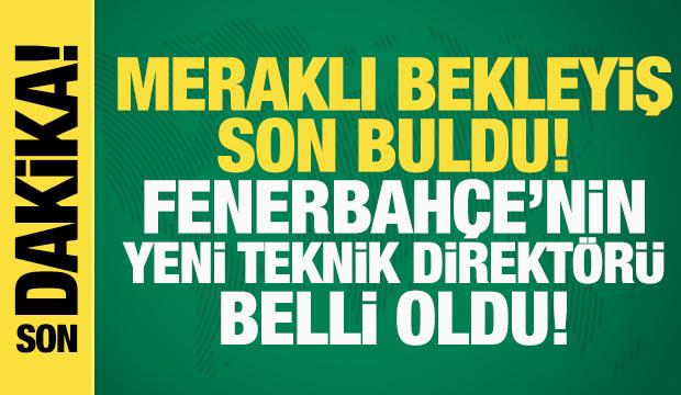 Son dakika: Meraklı bekleyiş son buldu! Fenerbah&ccedil;e'nin yeni teknik direkt&ouml;r&uuml; belli oldu