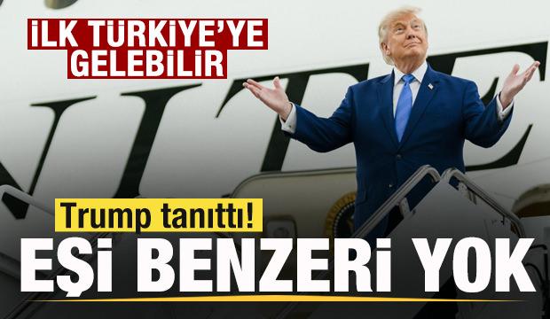 Trump tanıttı: Eşi benzeri yok! Değeri 500 milyon dolar! İlk T&uuml;rkiye'ye gelebilir