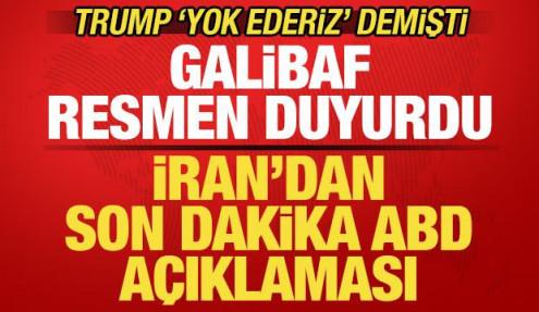 Trump 'yok ederiz' demişti: İran'dan son dakika a&ccedil;ıklaması! Resmen ilan ettiler