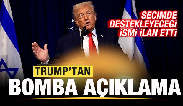 Trump'tan bomba a&ccedil;ıklama: Se&ccedil;imde destekleyeceği ismi ilan etti