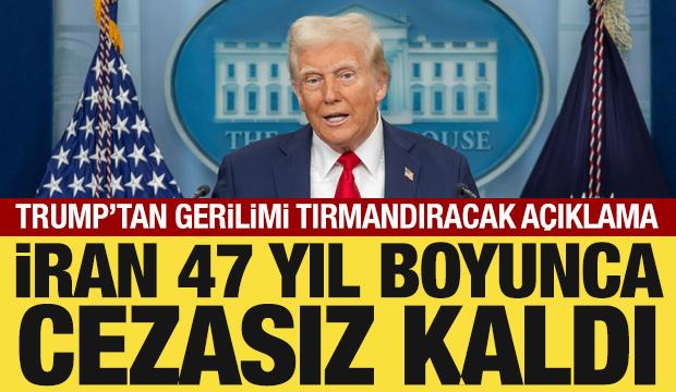 Trump'tan gerilimi tırmandıracak İran a&ccedil;ıklaması: 47 yıl boyunca cezasız kaldı