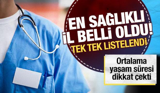T&uuml;rkiye'nin en sağlıklı şehri belli oldu! İşte listeye damga vuran ilimiz...