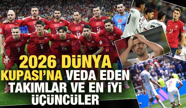 2026 D&uuml;nya Kupası&rsquo;na veda eden takımlar belli oldu!