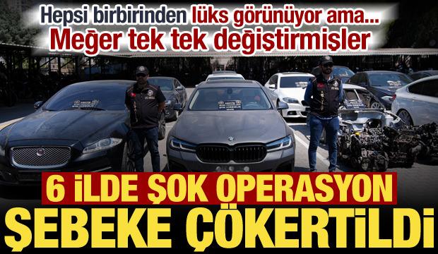6 ilde l&uuml;ks ara&ccedil; operasyonu: Hurda ara&ccedil;ları sıfır gibi satan &ccedil;ete &ccedil;&ouml;kertildi