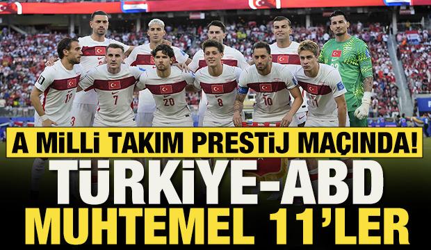 A Milli Takım prestij m&uuml;cadelesinde! T&uuml;rkiye-ABD muhtemel 11'ler