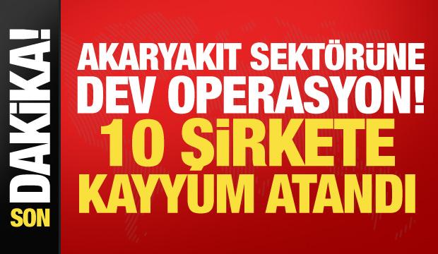 Akaryakıt sekt&ouml;r&uuml;ndeki 10 şirkete kayyum atandı! 400 bin tonluk LPG vurgunu