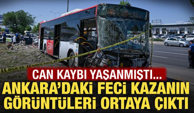 Ankara'da bir kişi hayatını kaybetmişti! EGO otob&uuml;s&uuml;n&uuml;n feci kazası kamerada