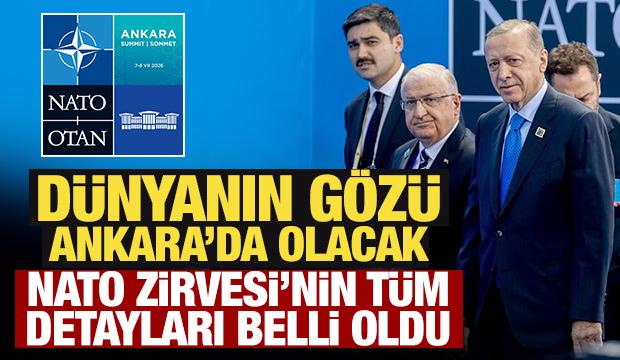 D&uuml;nyanın g&ouml;z&uuml; Ankara'da olacak: NATO Zirvesi'nin t&uuml;m detayları belli oldu