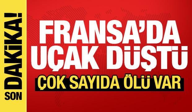 Fransa'da u&ccedil;ak d&uuml;şt&uuml;: En az 11 &ouml;l&uuml;