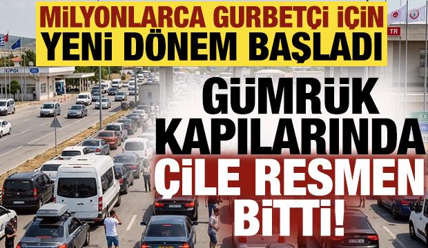 G&uuml;mr&uuml;k kapılarında &ccedil;ile resmen bitti: Milyonlarca gurbet&ccedil;i i&ccedil;in yeni d&ouml;nem başladı