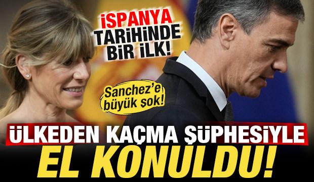 İspanya tarihinde bir ilk! Pedro Sanchez'e b&uuml;y&uuml;k şok! &Uuml;lkeden ka&ccedil;ma ş&uuml;phesiyle el konuldu