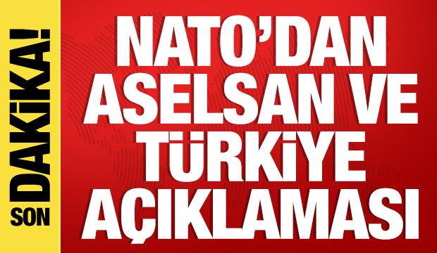 NATO'dan ASELSAN ve T&uuml;rkiye a&ccedil;ıklaması