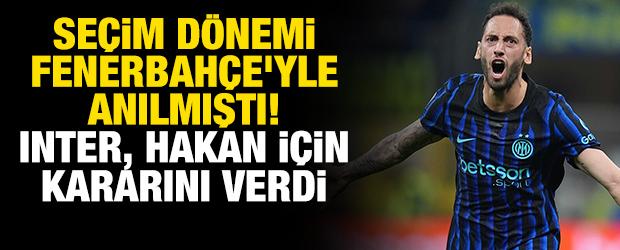 Se&ccedil;im d&ouml;nemi Fenerbah&ccedil;e'yle anılmıştı! Inter, Hakan &Ccedil;alhanoğlu i&ccedil;in kararını verdi