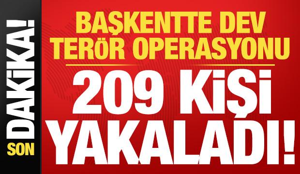 Son dakika: Başkentte jandarma ve polisten dev ter&ouml;r operasyonu! 209 kişi g&ouml;zaltında...