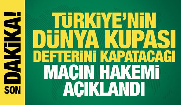 T&uuml;rkiye'nin D&uuml;nya Kupası defterini kapatacağı ABD ma&ccedil;ının hakemi a&ccedil;ıklandı