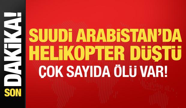 Son dakika... Suudi Arabistan'da petrol şirketine ait helikopter d&uuml;şt&uuml;