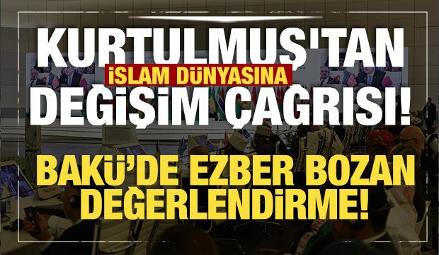 Son dakika...Kurtulmuş'tan İslam d&uuml;nyasına değişim &ccedil;ağrısı! Bak&uuml;'den tarihi mesaj