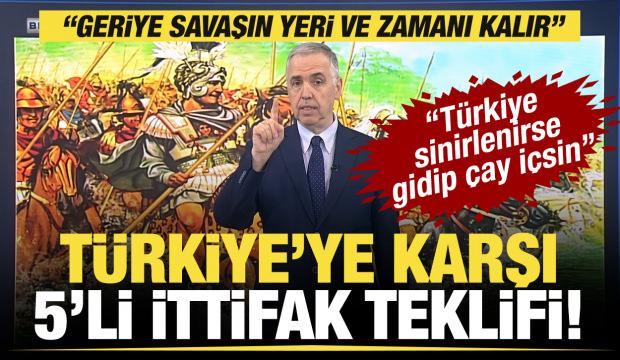 T&uuml;rkiye'ye karşı 5'li ittifak teklifi! Theodoratos: Geriye savaşın yeri ve zamanı kalır