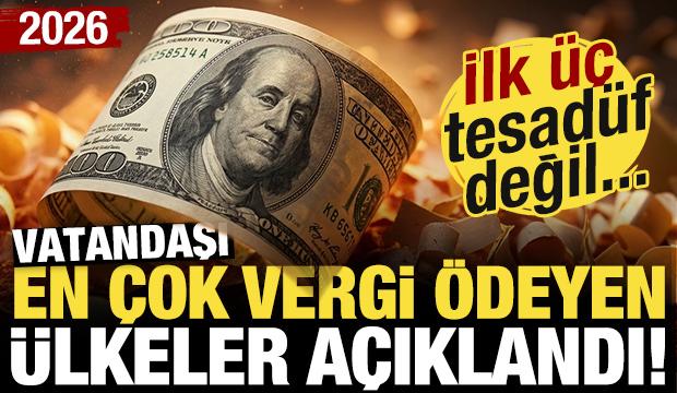 Vatandaşı en &ccedil;ok vergi &ouml;deyen &uuml;lkeler a&ccedil;ıklandı! İlk &uuml;&ccedil; tesad&uuml;f değil...