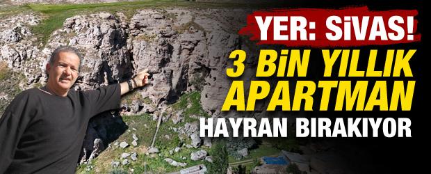 Yer: Sivas! 3 bin yıllık apartmanı g&ouml;renler hayran kalıyor