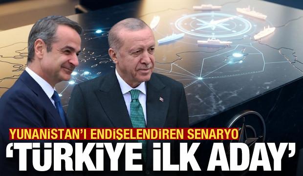 Yunanistan'ı endişelendiren senaryo: "T&uuml;rkiye ilk adaydır"